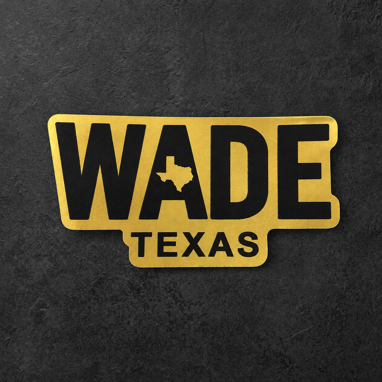 Gold Wade Texas Sticker
